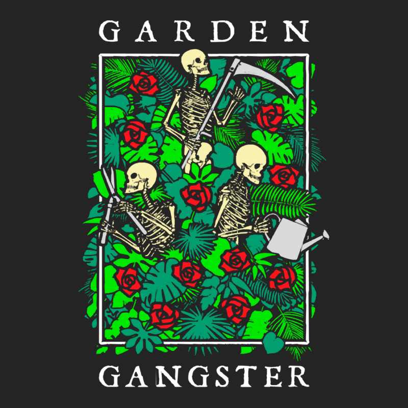 Garden Gangster Skeleton Gardener T  Shirt Garden Gangster Funny Garde 3/4 Sleeve Shirt | Artistshot