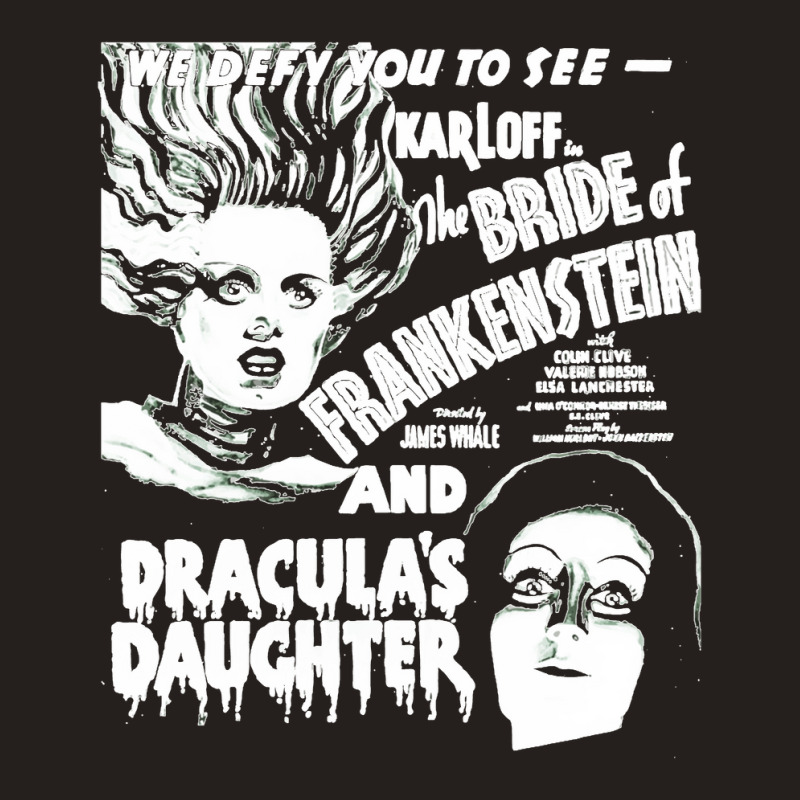 Bride Of Frankensteindracula's Daughter Tank Top | Artistshot