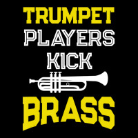 Trumpet Players Kick Brass For Trumpeters Long Sleeve Shirts | Artistshot