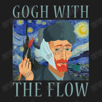 Gogh With The Flow Van Gogh Starry Night Impressionist Classic T-shirt | Artistshot