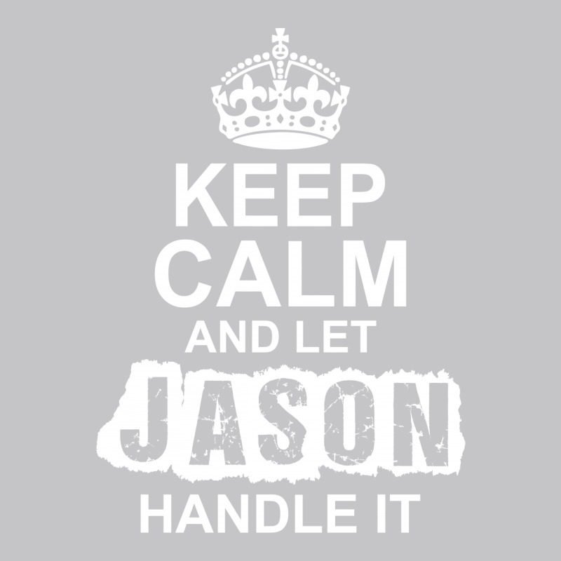 Keep Calm And Let Jason Handle It Baby Bodysuit by tshiart | Artistshot