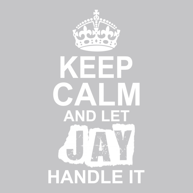 Keep Calm And Let Jay Handle It Baby Bodysuit by tshiart | Artistshot