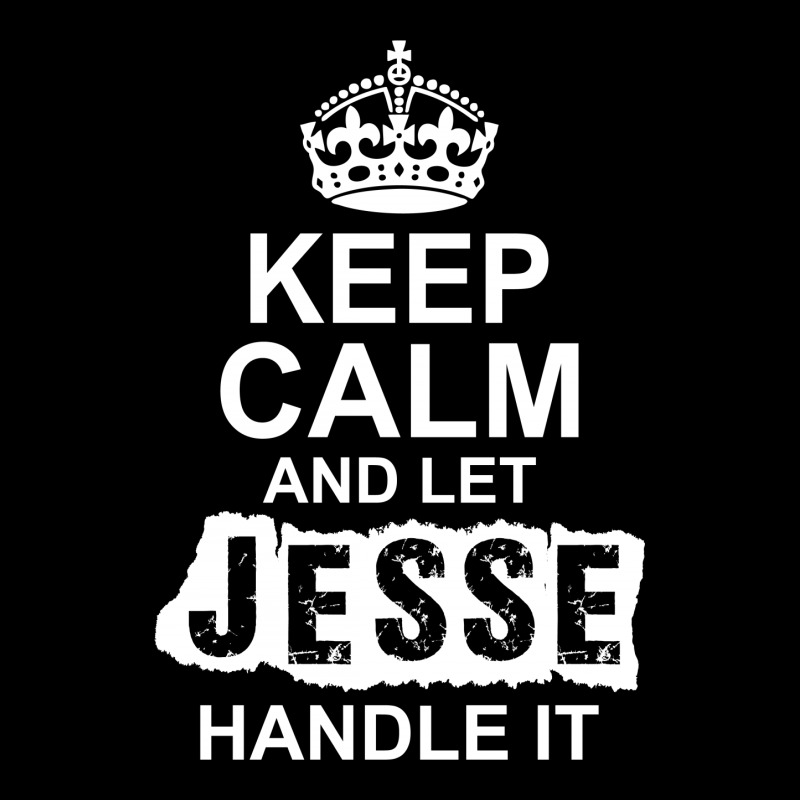 Keep Calm And Let Jesse Handle It Youth Hoodie | Artistshot