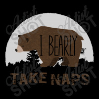 I Bearly Take Naps Unisex Jogger | Artistshot