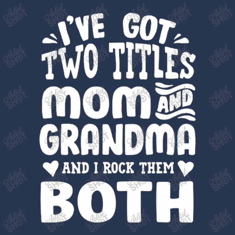 I've Got Two Titles Mom And Grandma Men Denim Jacket by rizkikurniawanp | Artistshot