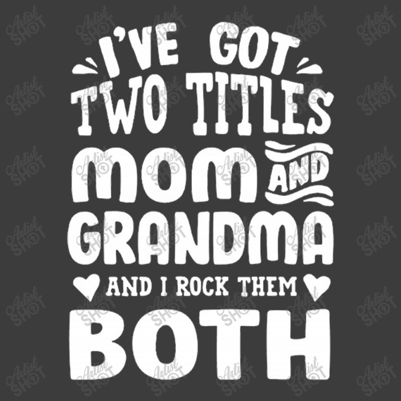 I've Got Two Titles Mom And Grandma Men's Polo Shirt by rizkikurniawanp | Artistshot