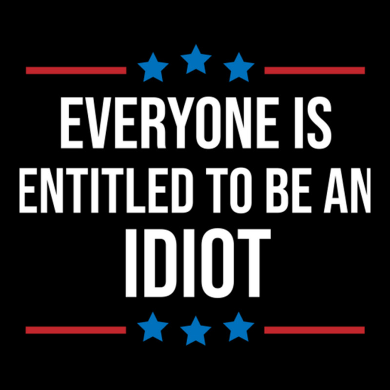 Everyone Is Entitled To Be An Idiot Kids Cap by LUISRIVER | Artistshot