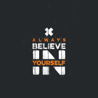 Quotes, Always Believe In Yourself Crewneck Sweatshirt | Artistshot