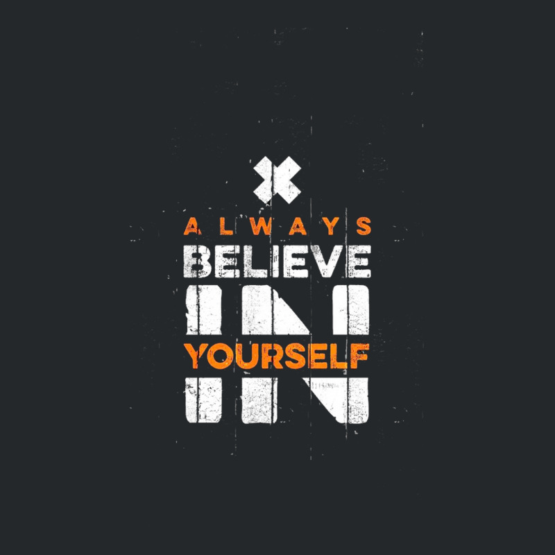 Quotes, Always Believe In Yourself Crewneck Sweatshirt | Artistshot