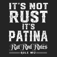 It’s Not Rust It’s Patina Rat Rod Rules Number 2 Pullover Hoodie 3/4 Sleeve Shirt | Artistshot