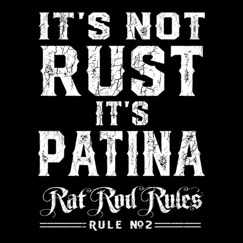 It’s Not Rust It’s Patina Rat Rod Rules Number 2 Pullover Hoodie Legging by cm-arts | Artistshot