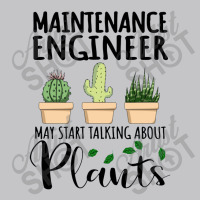 Maintenance Engineer May Start Talking About Plants Baby Bodysuit | Artistshot