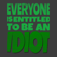 Everyone Is Entitled To Be An Idiot (1) Men's Polo Shirt | Artistshot