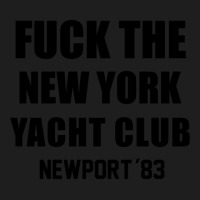 Fuck The New York Yacht Club Classic T-shirt | Artistshot