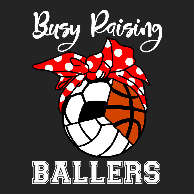 Busy Raising Ballers Funny Volleyball Soccer Basketball Mom 3/4 Sleeve Shirt | Artistshot