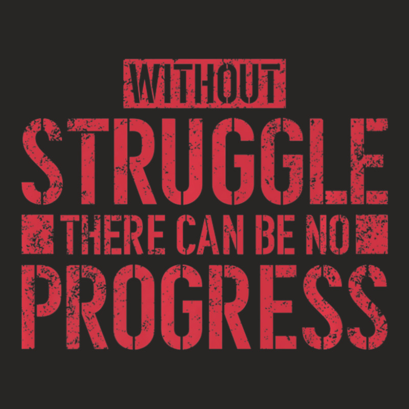 Without Struggle There Can Be No Progress Civil Rights Quote Ladies Fitted T-Shirt by cm-arts | Artistshot