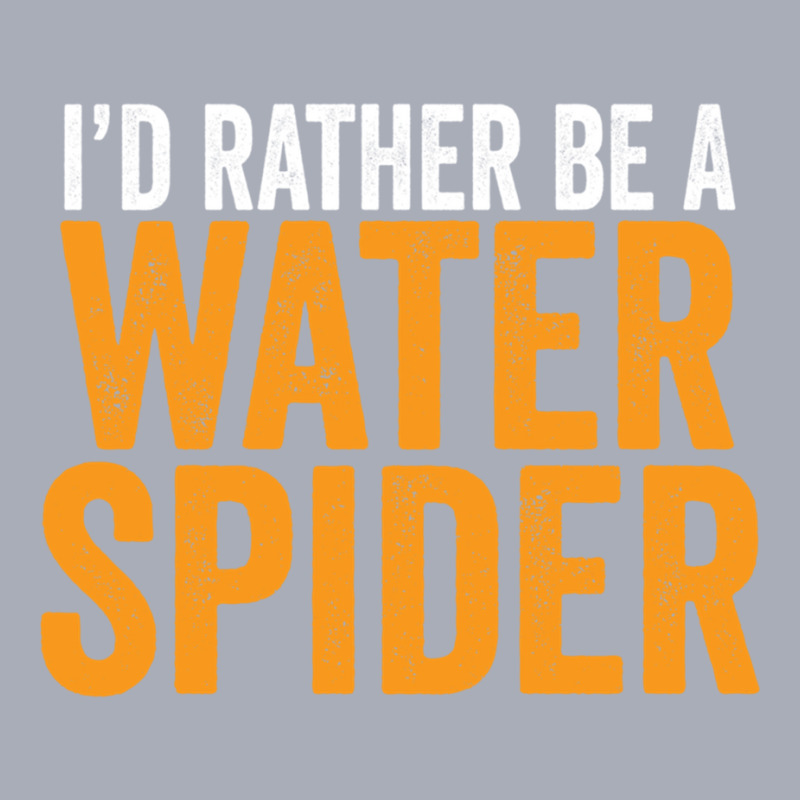 I'd Rather Be A Water Spider Swagazon Waterspider Pullover Hoodie Tank Dress by cm-arts | Artistshot