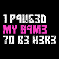 I Paused My Game To Be Here Pink Gamer Girl Leet Men's Long Sleeve Pajama Set | Artistshot