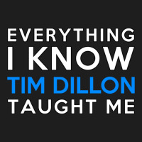 C:\users\administrator\desktop\design\3\2512. Tim Dillon\2\tim Dillon  Classic T-shirt | Artistshot