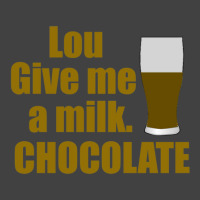 Lou Give Me A Milk. Chocolate - Back To The Future Gift Vintage T-shirt | Artistshot