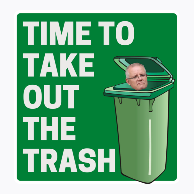 Time To Take Out The Trash - Scott Morrison T-Shirt by cm-arts | Artistshot