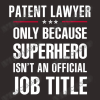 Gift For Superhero Patent Lawyer Racerback Tank | Artistshot