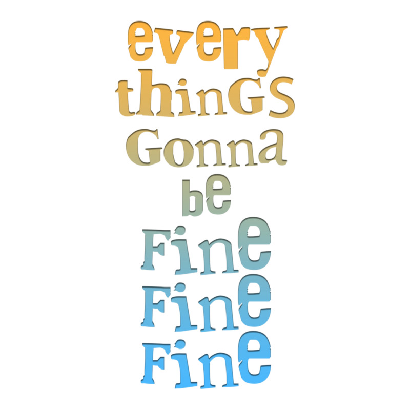 Everythings Gonna Be Fine Fine Fine  .png V-Neck Tee by cm-arts | Artistshot