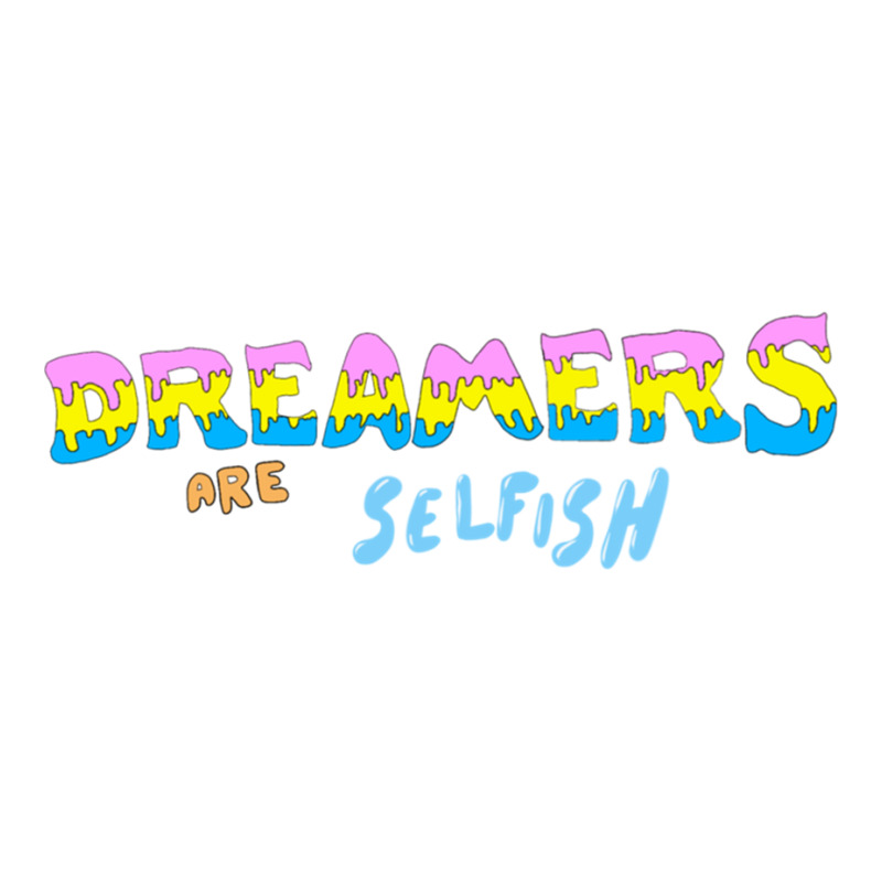 Dreamers Are Selfish Crewneck Sweatshirt by cm-arts | Artistshot