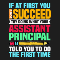 Assistant Principal Vice Principal Headmasters Head Teacher T Shirt Classic T-shirt | Artistshot