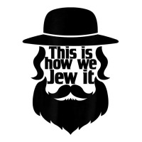 This Is How We Jew It Men Boys Funny Hannukah Jewish Holiday T Shirt 3/4 Sleeve Shirt | Artistshot