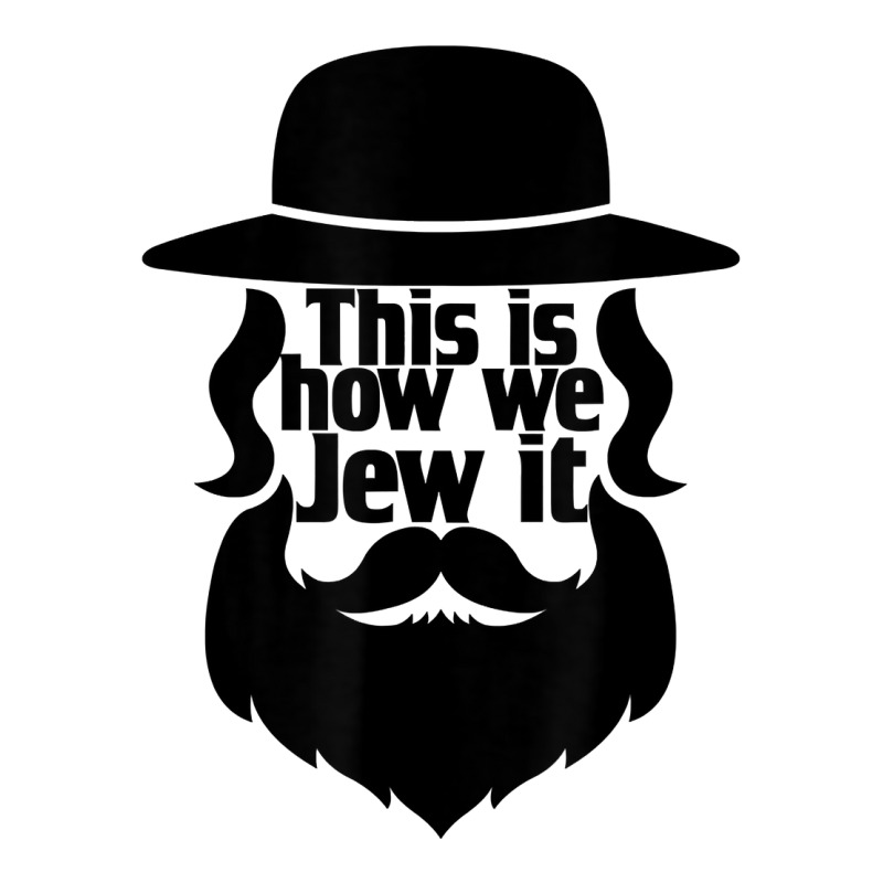 This Is How We Jew It Men Boys Funny Hannukah Jewish Holiday T Shirt 3/4 Sleeve Shirt | Artistshot