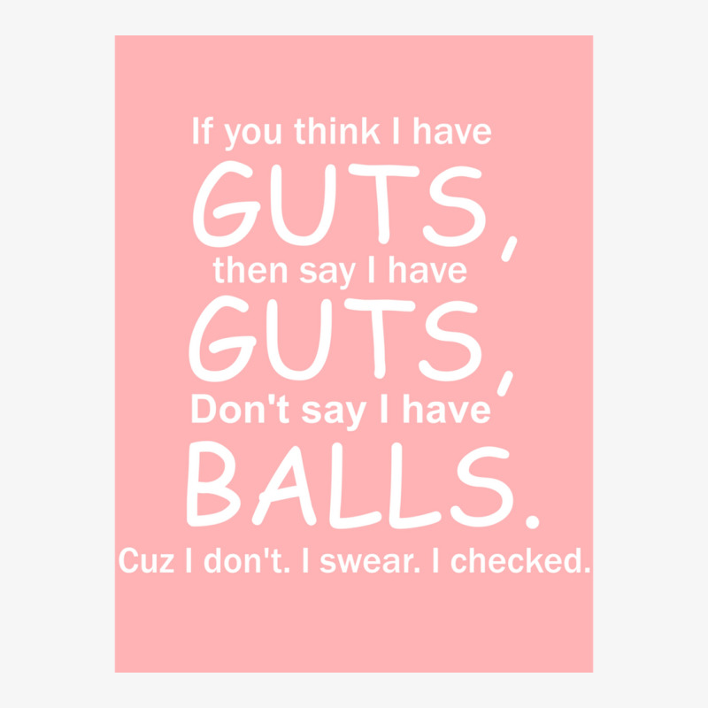 Guts Not Balls Fitted Ladies Fitted T-Shirt by cm-arts | Artistshot