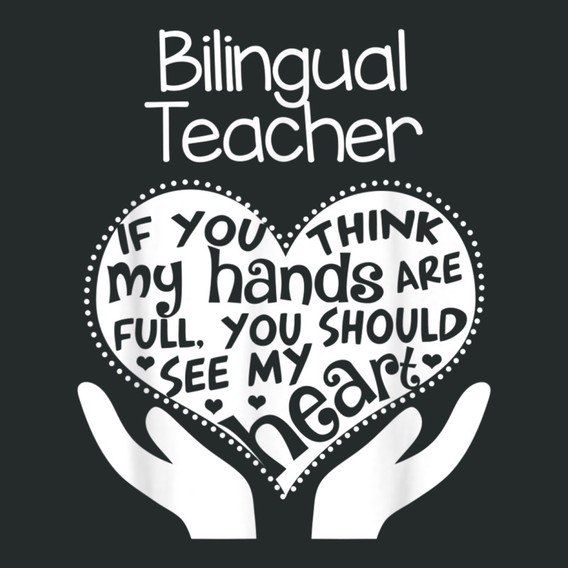 Bilingual Teacher T Shirt Heart Hands School Team Group Gift Women's Triblend Scoop T-shirt by cm-arts | Artistshot