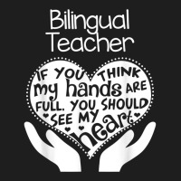 Bilingual Teacher T Shirt Heart Hands School Team Group Gift Classic T-shirt | Artistshot