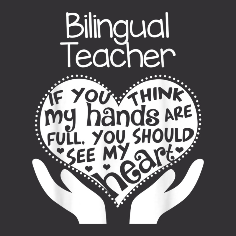 Bilingual Teacher T Shirt Heart Hands School Team Group Gift Vintage Short by cm-arts | Artistshot