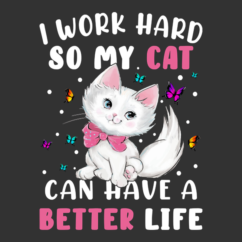 I Work Hard So My Cat Can Have A Better Baby Bodysuit by Kanmopsuk45 | Artistshot