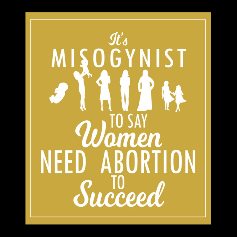 Its Misogynist To Say Women Need Abortion Adjustable Cap by NINOZKABAUGHMAN | Artistshot