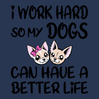 I Work Hard So My Dog Can Have A Better Life-4wc32 Men Denim Jacket | Artistshot