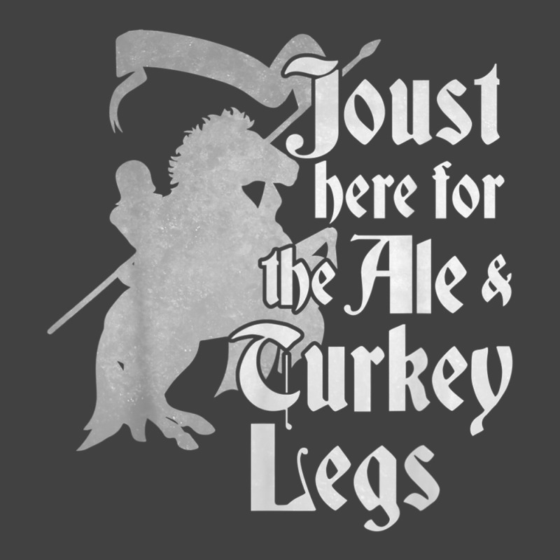 Joust Here For Ale & Turkey Legs Funny Renaissance Ren Faire T Shirt Vintage T-Shirt by cm-arts | Artistshot