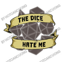 Retro The Dice Hate Me 20 Sided Tabletop Role Play Sticker | Artistshot