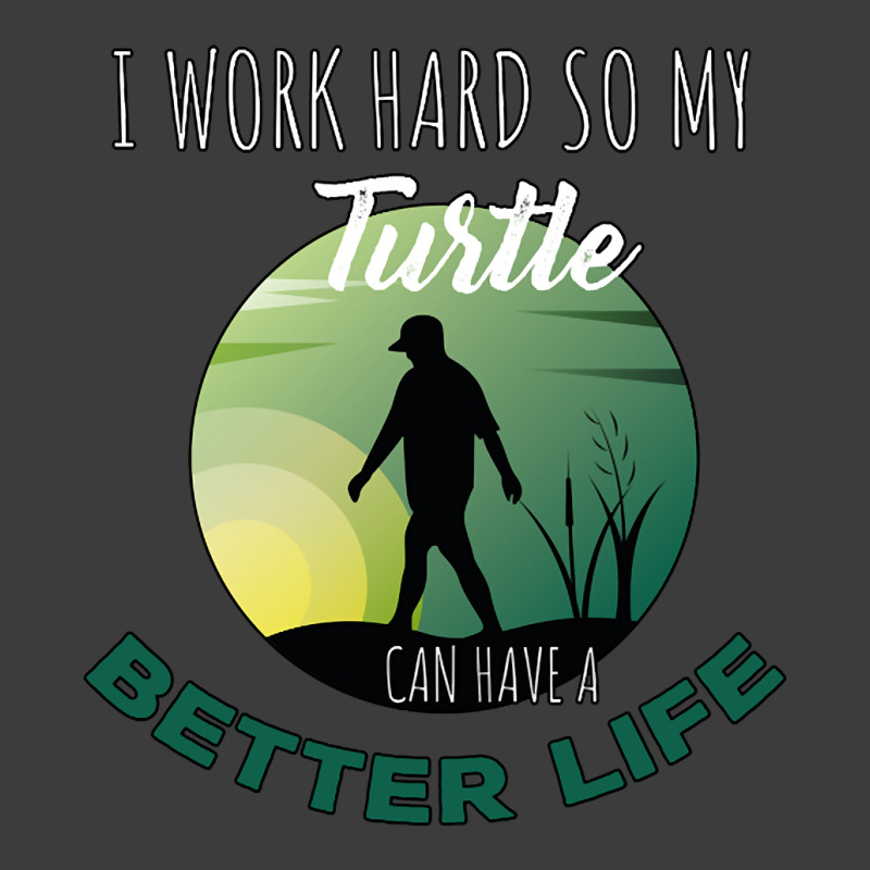 I Work Hard So My Turtle Can Have A Better Life Cute And Humor Gift Fo Men's Polo Shirt | Artistshot