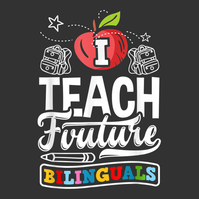 Esl Teacher Linguist I Teach Future Bilinguals T Shirt Baby Bodysuit by cm-arts | Artistshot