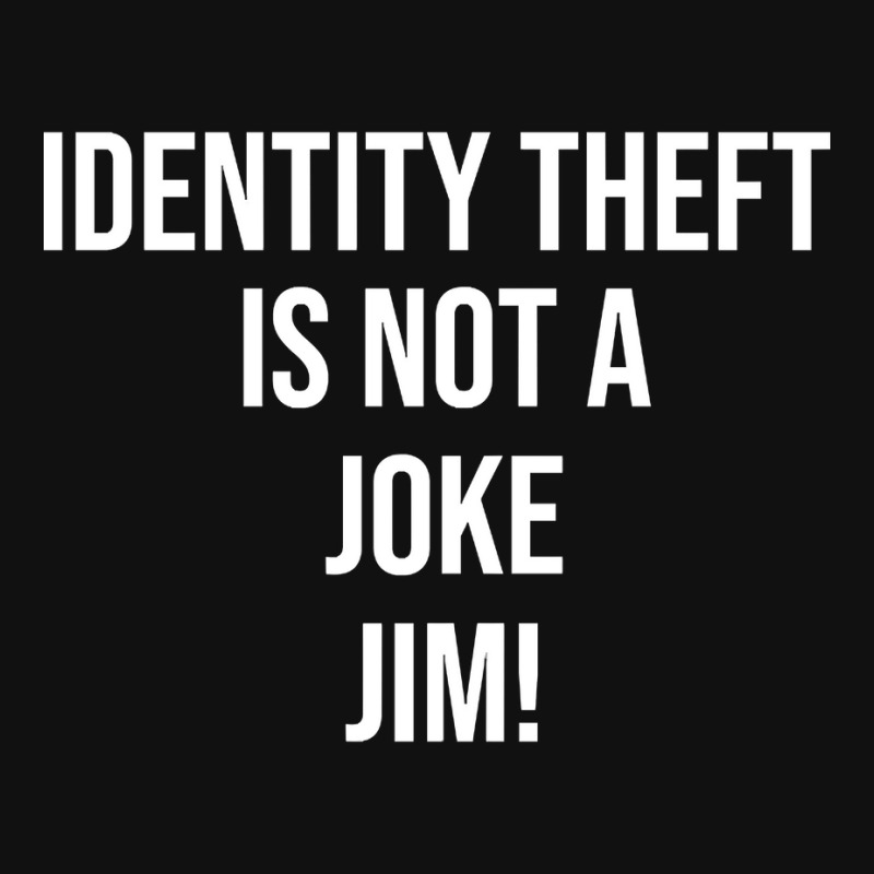 Identity Theft Is Not A Joke Jim Baby Bibs | Artistshot