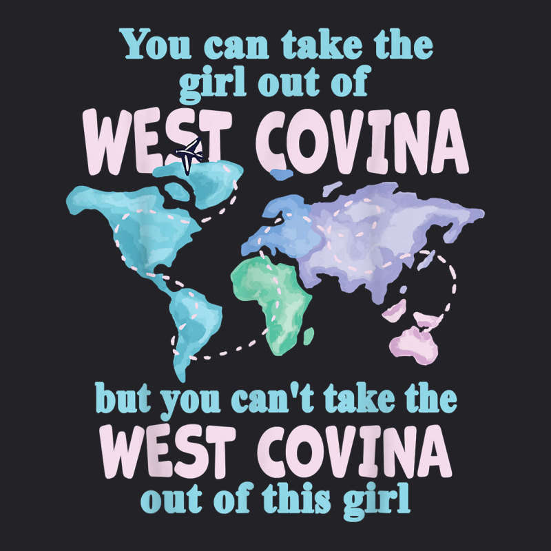 Women From West Covina   Girl From West Covina California T Shirt Youth Tee | Artistshot