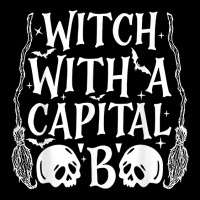 Witch With A Capital B T Shirt Pocket T-shirt | Artistshot