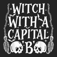 Witch With A Capital B T Shirt 3/4 Sleeve Shirt | Artistshot