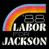 Labor For Jackson '88 Pocket T-shirt | Artistshot