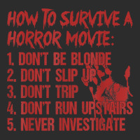 How To Survive A Horror Movie Don't Be Blonde Don't Slip Up T Shirt Exclusive T-shirt | Artistshot