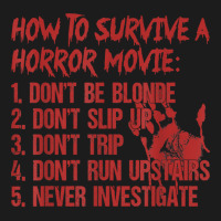 How To Survive A Horror Movie Don't Be Blonde Don't Slip Up T Shirt Hoodie & Jogger Set | Artistshot