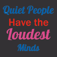 Quiet People Have The Loudest Minds Vintage Hoodie And Short Set | Artistshot